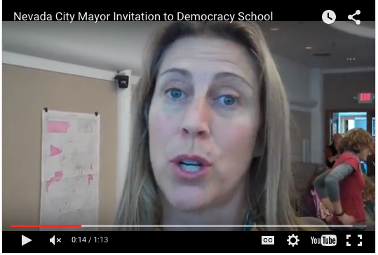 Mayor of Nevada City, CA Invites You to Democracy School