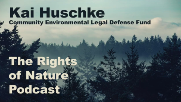Rights of Nature Podcast: Kai Huschke