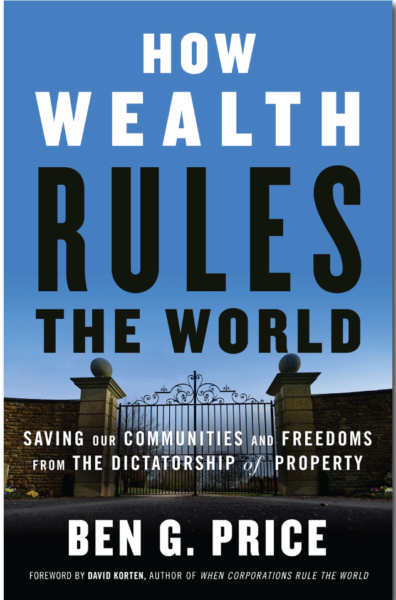How Wealth Rules the world