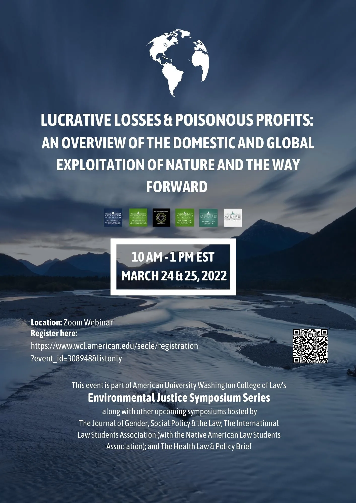 Lucrative Losses & Poisonous Profits Symposium: An Overview of the Domestic and Global Exploitation of Nature and the Way Forward