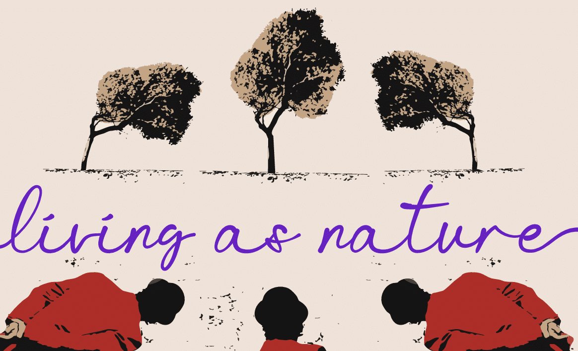 “Living As Nature” 2025 Year-end Newsletter