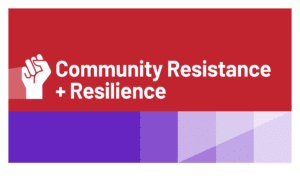 Community Resistance & Resilience Landing Page