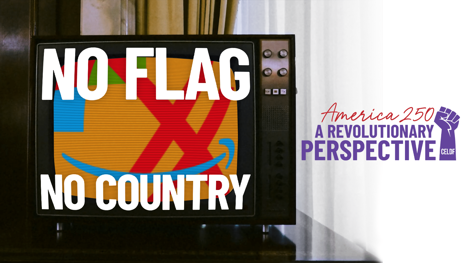 What is America 250: No Flag, No Country!